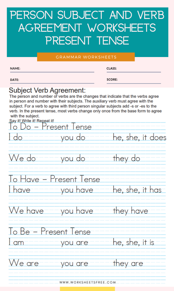 Person Subject and Verb Agreement Worksheets Present Tense Worksheets Free